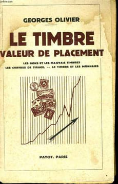 LE TIMBRE, VALEUR DE PLACEMENT. OLIVIER Georges
