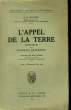 L'APPEL DE LA TERRE 1915-1918. RICARD J.-H.