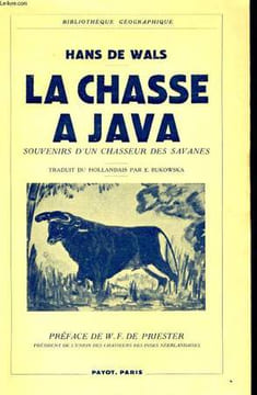 LA CHASSE A JAVA, SOUVENIRS D'UN CHASSEUR DES SAVANES. WALS Hans de