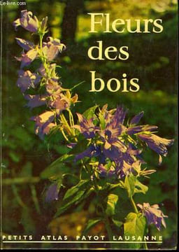 FLEURS DES BOIS. RYTZ Walter