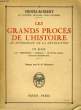 LES GRANDS PROCES DE L'HISTOIRE AU LENDEMAIN DE LA REVOLUTION, 7ème SERIE. HENRI-ROBERT