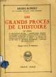 LES GRANDS PROCES DE L'HISTOIRE, 9ème SERIE. HENRI-ROBERT