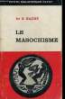 LE MASOCHISME. NACHT S., Dr