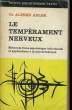 LE TEMPERAMENT NERVEUX. ADLER Alfred, Dr