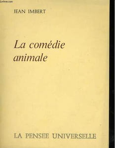 LA COMEDIE ANIMALE