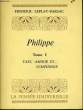 PHILIPPE, TOME 1: TAXI, AMOUR ET... SYMPHONIE. LEPLAY-BARSAC Fr&eacute;d&eacute;ric