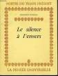 LE SILENCE A L'ENVERS. POURRIAS Dominique