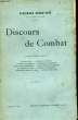 DISCOURS DE COMBAT, DERNIERE SERIE. BRUNETIERE Ferdinand