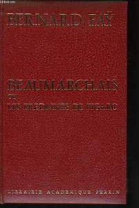 BEAUMARCHAIS OU LES FREDAINES DE FIGARO