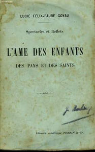 SPECTACLES ET REFLETS: L'AME DES ENFANTS DES PAYS ET DES SAINTS