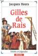 GILLES DE RAIS. HEERS Jacques