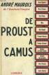 DE PROUST A CAMUS. MAUROIS André