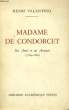 MADAME DE CONDORCET, SES AMIS ET SES AMOURS, 1764-1822. VALENTINO Henri