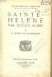 SAINTE-HELENE, 2: LA MORT DE L'EMPEREUR. AUBRY Octave