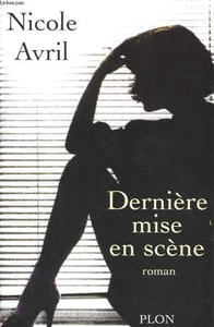DERNIERE MISE EN SCENE