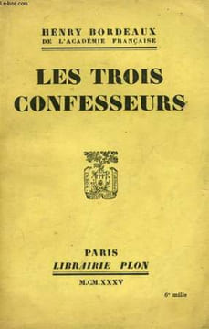 LES TROIS CONFESSEURS - L'AVOCAT, LE MEDECIN, LE PRETRE. BORDEAUX Henry