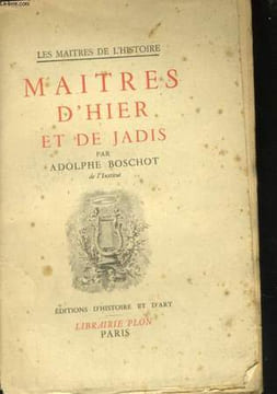 MAITRES D'HIER ET DE JADIS. BOSCHOT Adolphe