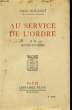 AU SERVICE DE L'ORDRE, NOTES SOCIALES. BOURGET Paul
