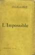 L'IMPOSSIBLE. BRETE Jean de la
