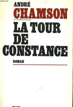 LA TOUR DE CONSTANCE. CHAMSON André