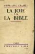 LA JOIE PAR LA BIBLE. CHASLES Madeleine