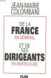 DE LA FRANCE EN GENERAL ET DE SES DIRIGEANTS EN PARTICULIER. COLOMBANI Jean-Marie