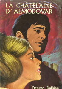 LA CHATELAINE D'ALMODOVAR