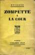 ZOMPETTE A LA COUR. DYVONNE