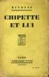 CHIPETTE ET LUI. DYVONNE