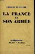LA FRANCE ET SON ARMEE. GAULLE Charles de