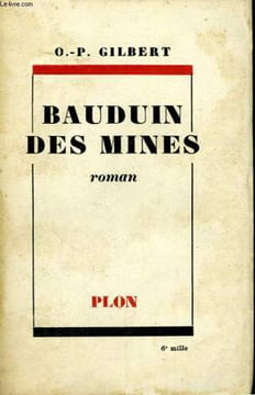 BAUDUIN DES MINES. GILBERT O.-P.