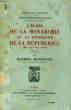 L'ECHEC DE LA MONARCHIE ET LA FONDATION DE LA REPUBLIQUE, MAI 1873 - MAI 1876, TOMES 1 et 2. HANOTAUX Gabriel