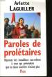PAROLES DE PROLETAIRES. LAGUILLER Arlette