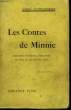 LES CONTES DE MINNIE - HISTOIRES DE BETES, D'ENFANTS, DE FEES ET DE BONNES GENS. LICHTENBERGER André