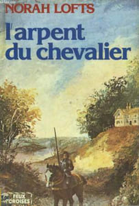 L'ARPENT DU CHEVALIER