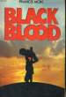 BLACK BLOOD. MORE Francis