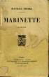 MARINETTE. MOREL Maurice