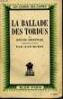 LA BALLADE DES TORDUS (PRUSSE ORIENTALE). MURAY Jean