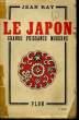 LE JAPON, GRANDE PUISSANCE MODERNE. RAY Jean