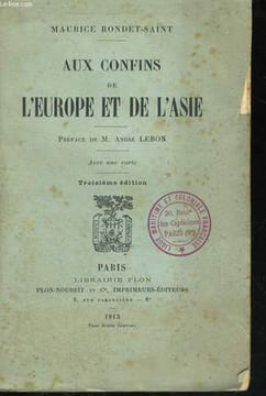 AUX CONFINS DE L'EUROPE ET DE L'ASIE. RONDET-SAINT Maurice