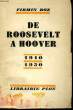 DE ROOSEVELT A HOOVER, 1910 1930. ROZ Firmin