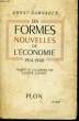 LES FORMES NOUVELLES DE L'ECONOMIE, 1914-1940. SAMHABER Ernst