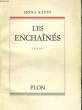 LES ENCHAINES. SAVIN Mona