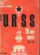 L'URSS, 28 ANS APRES, 1931-1959. SERVAN-SCHREIBER Emile