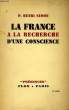 LA FRANCE A LA RECHERCHE D'UNE CONSCIENCE. SIMON P. Henri