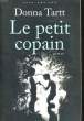 LE PETIT COPAIN. TARTT Donna