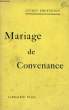 MARIAGE DE CONVENANCE. TROTIGNON Lucien