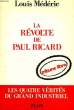 LA REVOLTE DE PAUL RICARD. MEDERIC Louis