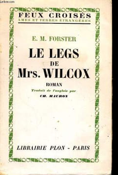 LE LEGS DE MRS. WILCOX. FORSTER E. M.