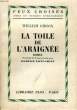 LA TOILE DE L'ARAIGNEE. GIBSON William